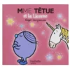 Livre d'histoire Monsieur Madame Mme Têtue et la licorne 32 pages